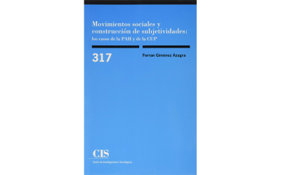 Novetat editorial. Movimientos sociales y construcción de subjetividades: los casos de la PAH y de la CUP, de Ferran Giménez