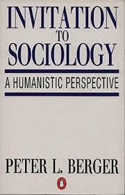 Proper Seminari de Teoria Sociològica Raimon Bonal, 24 de febrer: Capítols 4 a 5 d’Invitació a la Sociologia de Peter L. Berger